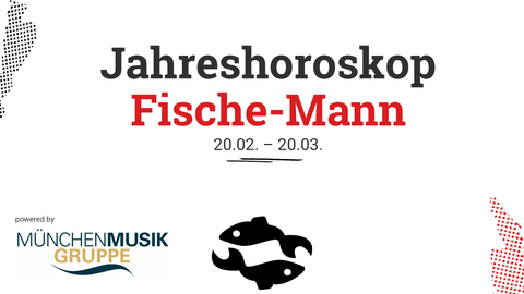 Das Jahreshoroskop 2026 für den Fische-Mann. Das Jahreshoroskop 2026 für den Fische-Mann.
