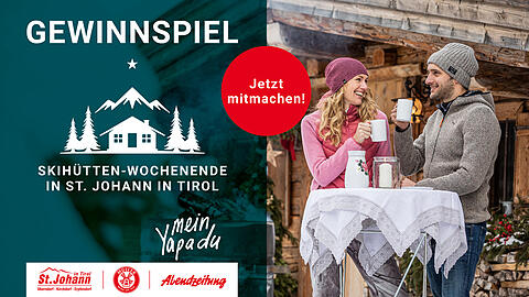 Gewinnspiel: Skihütten-Wochenende in St. Johann in Tirol. Gewinnspiel: Skihütten-Wochenende in St. Johann in Tirol.